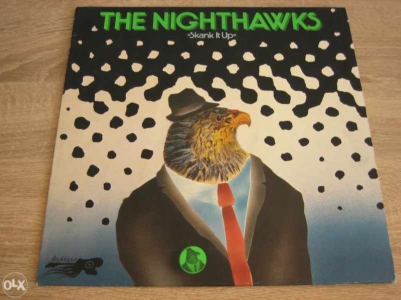 LP - The Nighthawks, Skank It Up