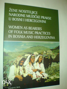 Žene nositeljice narodne muzičke prakse u Bosni i Herce