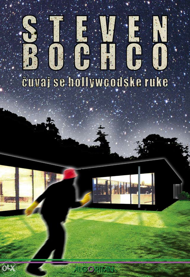Čuvaj se hollywoodske ruke, S. Bochco