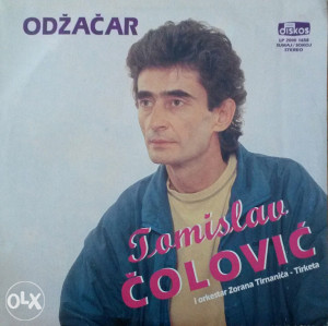 Tomislav Čolović ‎– Odžačar (Gramofonska ploča)