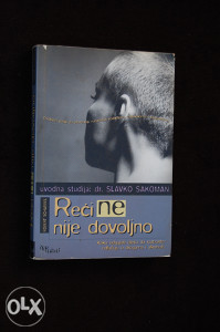 Reći ne nije dovoljno - Dr Slavko Sakoman