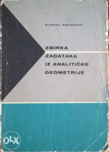 Zbirka zadataka iz analitičke geometrije - Mintaković