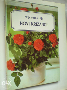 knjige Moje sobno bilje: Novi križanci