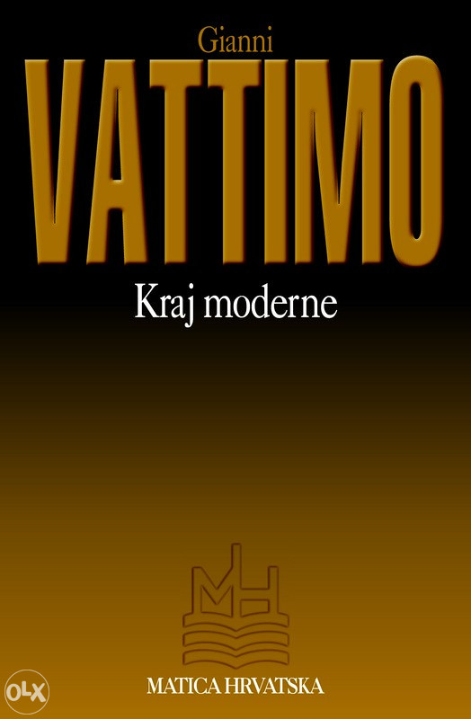 Kraj moderne, G. Vattimo