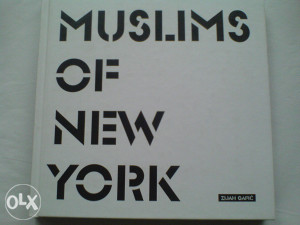 Zijah Gafić: Muslimani Njujorka, Muslims of New York